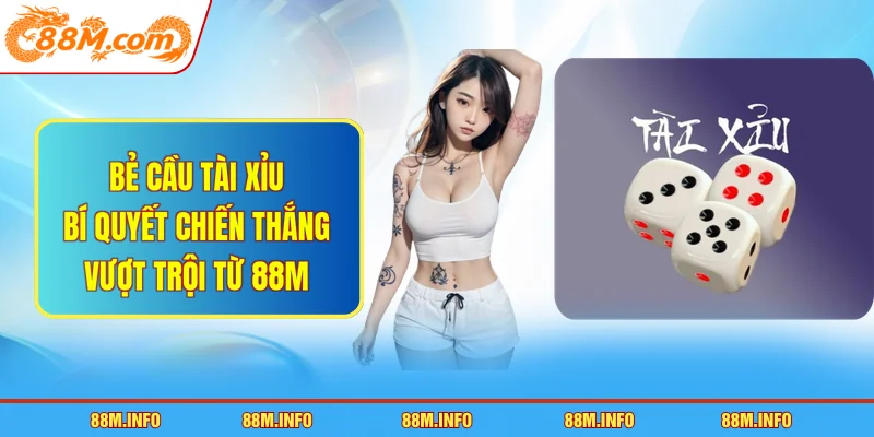bẻ cầu tài xỉu